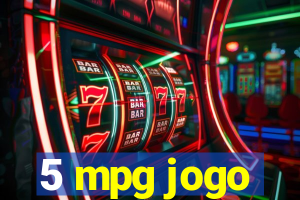 5 mpg jogo